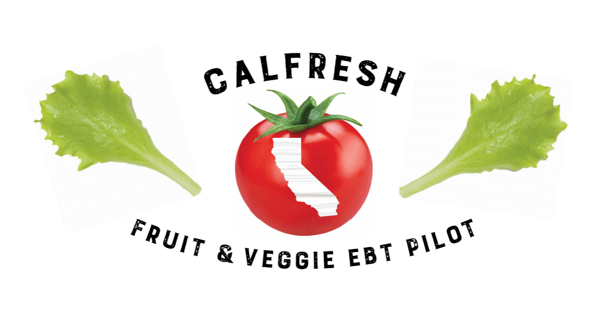 CalFresh Fruit & Vegetable EBT Pilot
